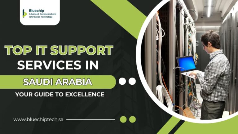 Top IT Support Services in Saudi Arabia
