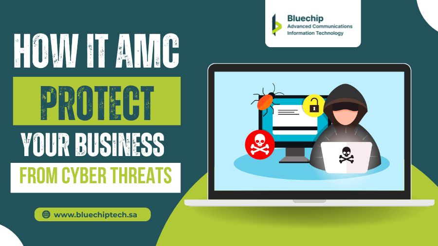 How IT AMC Protects Your Business from Cyber Threats