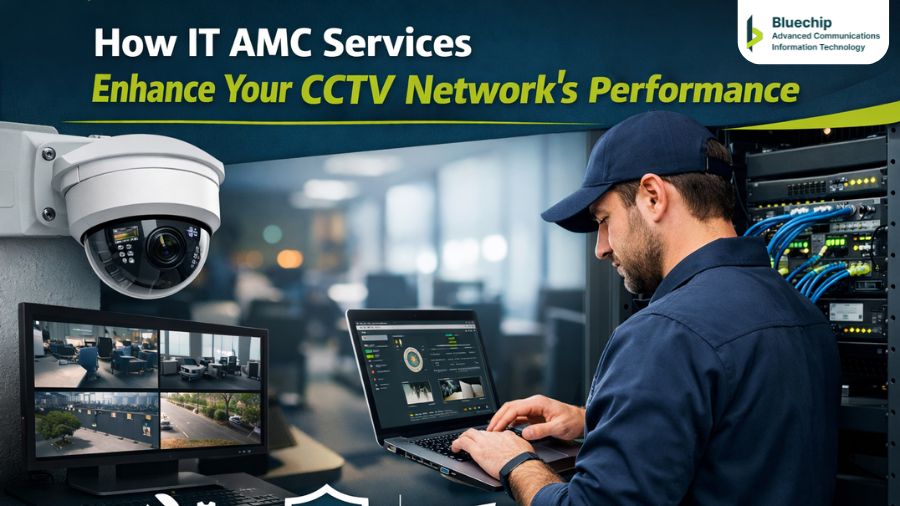 How IT AMC Services Enhance Your CCTV Network’s Performance