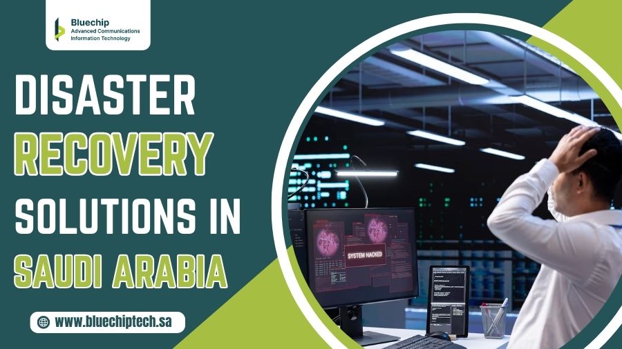 Disaster Recovery Solution in Riyadh, Saudi Arabia: Bluechip